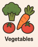 Vegetables